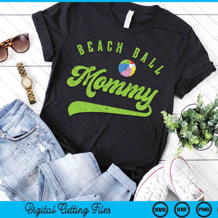 Beach Ball Mommy SVG PNG Digital Cutting Files