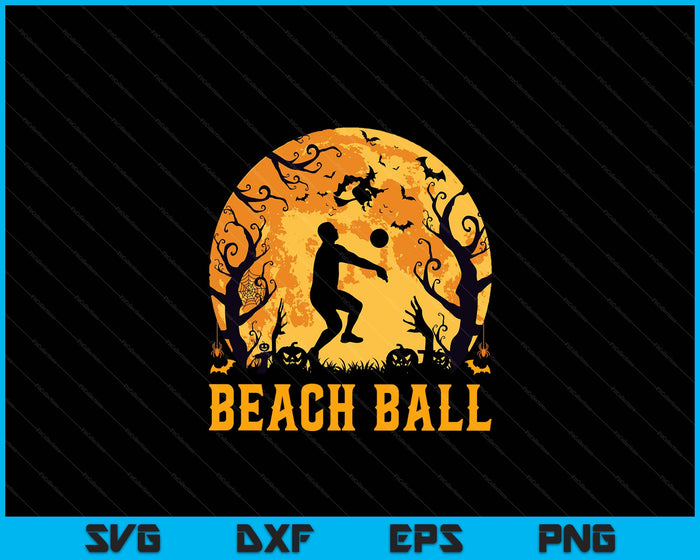 Beach Ball Player Halloween Spooky Beach Ball Lover Halloween SVG PNG Digital Cutting File