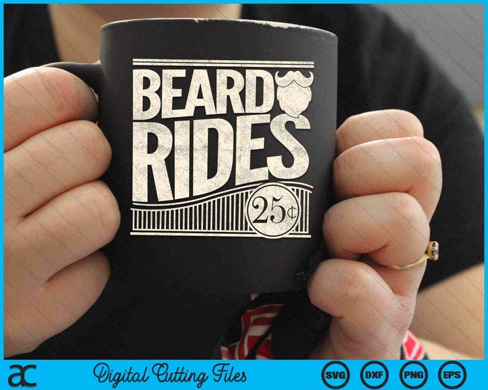 Beard Rides Funny Vintage Distressed Men's Beard SVG PNG Digital Cutting Files