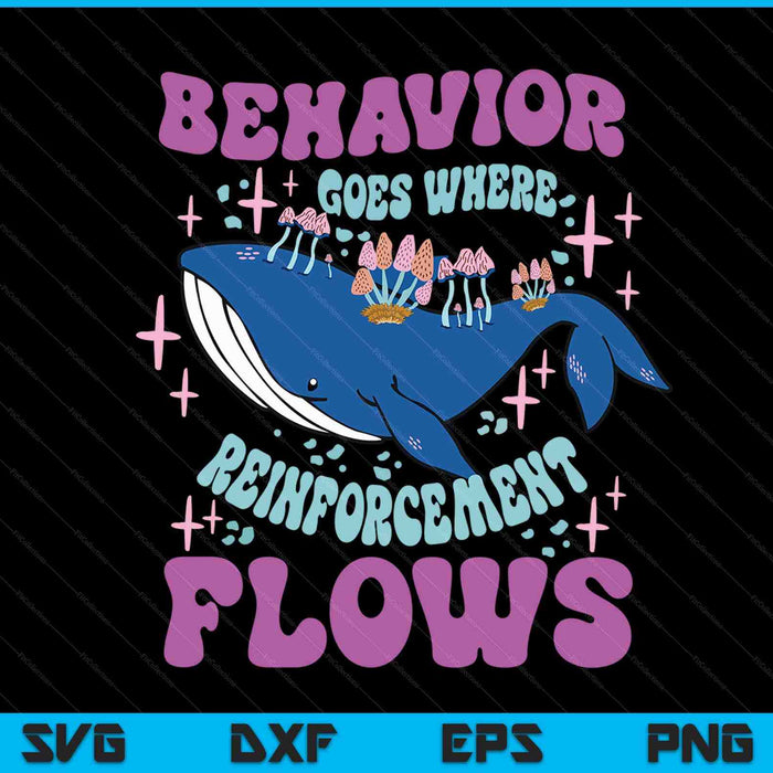 Behavior goes where reinforcement flows analyst SVG cut file