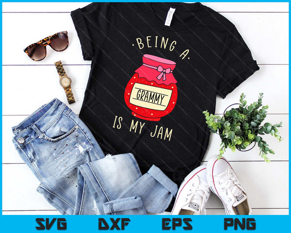 Being A Grammy Is My Jam Funny Mother's Day SVG PNG Digital Cutting Files