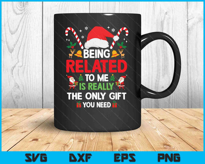 Being Related To Me Funny Christmas Family Xmas Pajamas SVG PNG Digital Printable Files