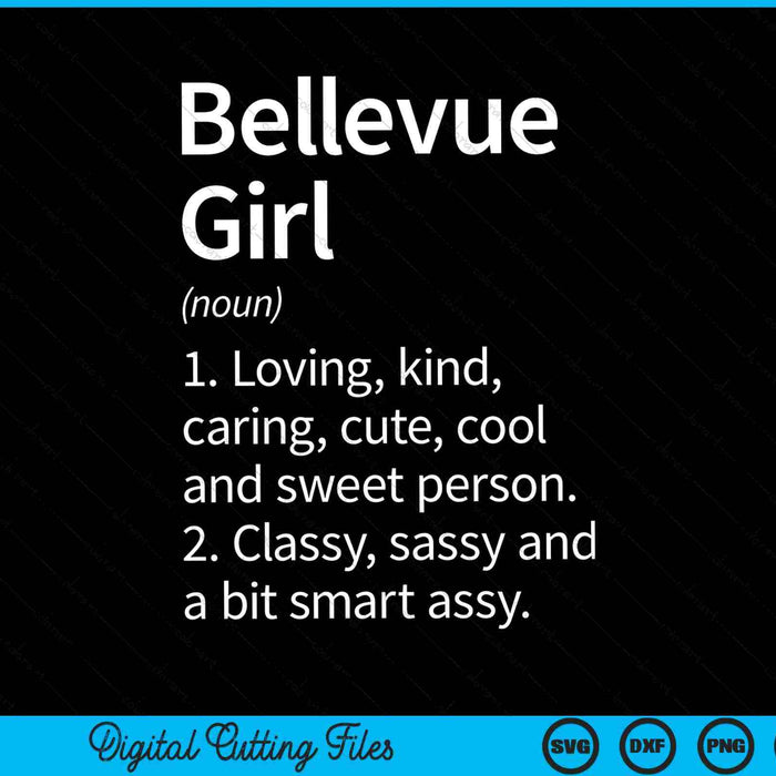 Bellevue girl wa Washington city home roots SVG cut file