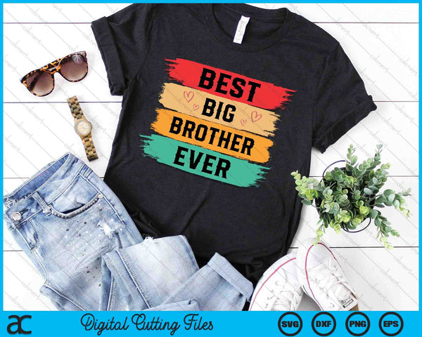 Best Big Brother Ever Older Sibling SVG PNG Digital Printable Files