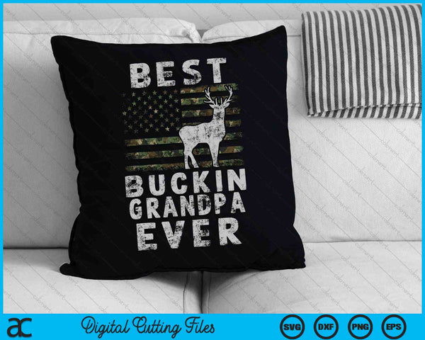 Best Bucking Grandpa Ever Camouflage US Flag Deer Hunting SVG PNG Cutting Printable Files