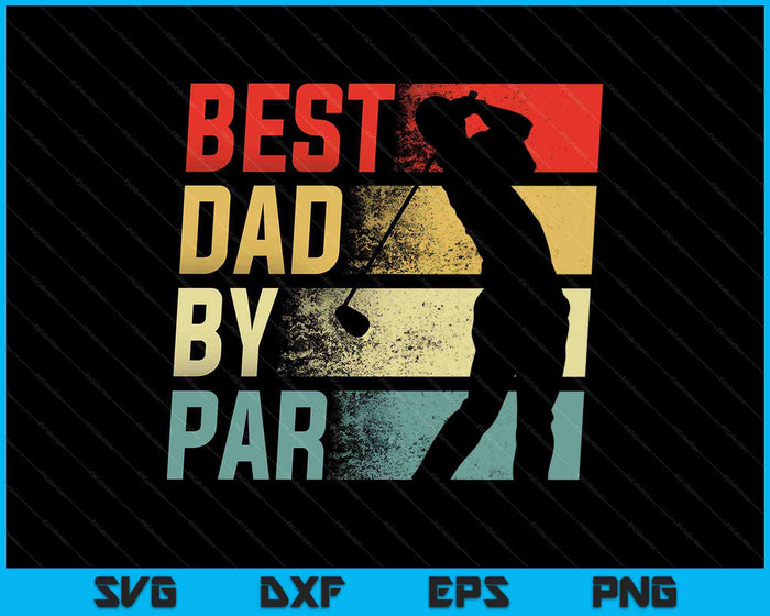 Beste vader door Par Golf Lover Vaderdag SVG PNG snijden afdrukbare bestanden