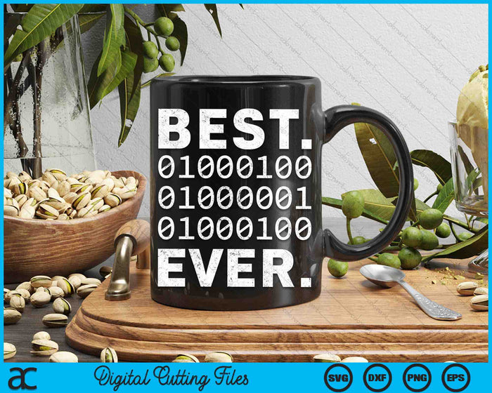 Best Dad Ever In Binary Code SVG PNG Digital Cutting Files