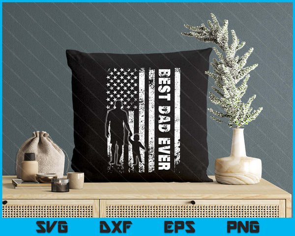 Best Dad Ever Usa Flag Father's Day SVG PNG Digital Printable Files