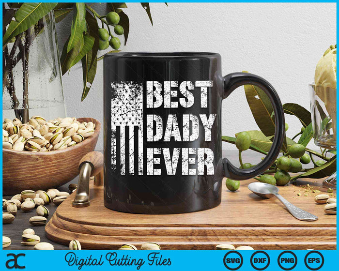 Best Dady Ever American Flag Vintage Father's Day SVG PNG Digital Cutting File