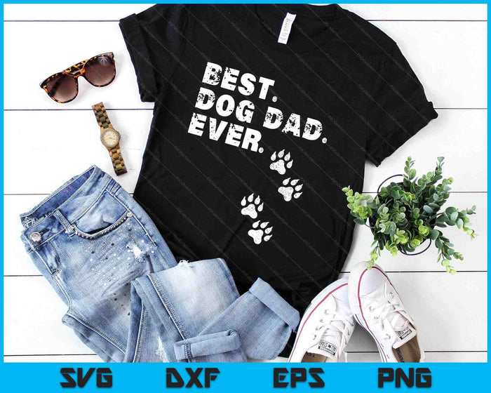 Best Dog Dad Ever Gift For Father's Day SVG PNG Digital Printable Files