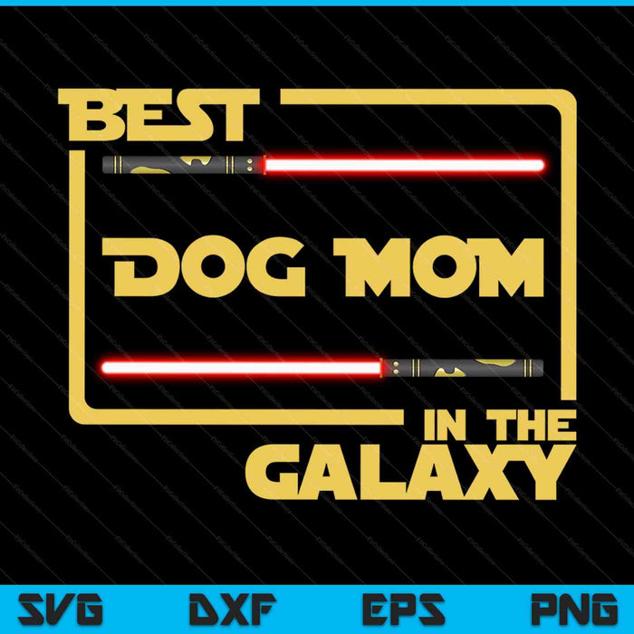 Mejor mamá perro en la galaxia SVG PNG cortando archivos imprimibles