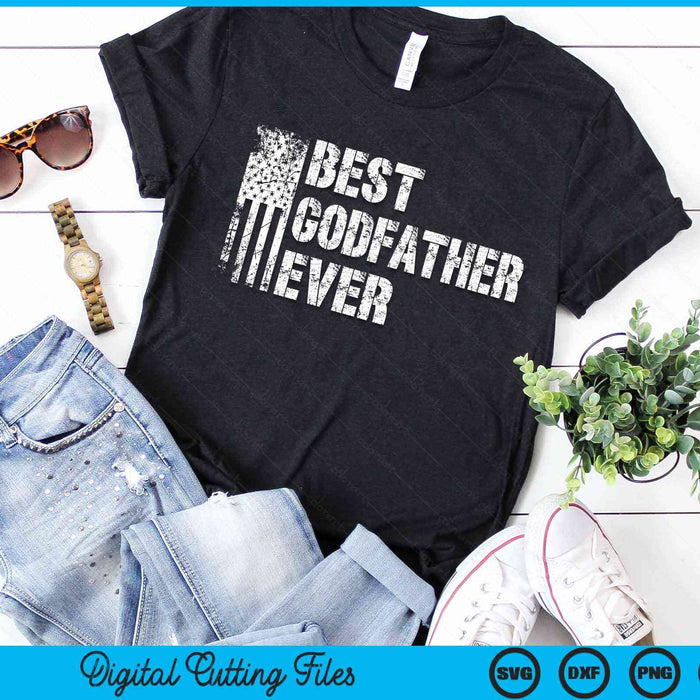 Best Godfather Ever American Flag Vintage Father's Day SVG PNG Digital Cutting File