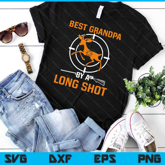 Best Grandpa By A Long Shot Deer Hunting For Hunter SVG PNG Digital Cutting File