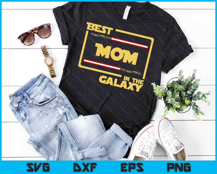 Best Mom In The Galaxy SVG PNG Cutting Printable Files