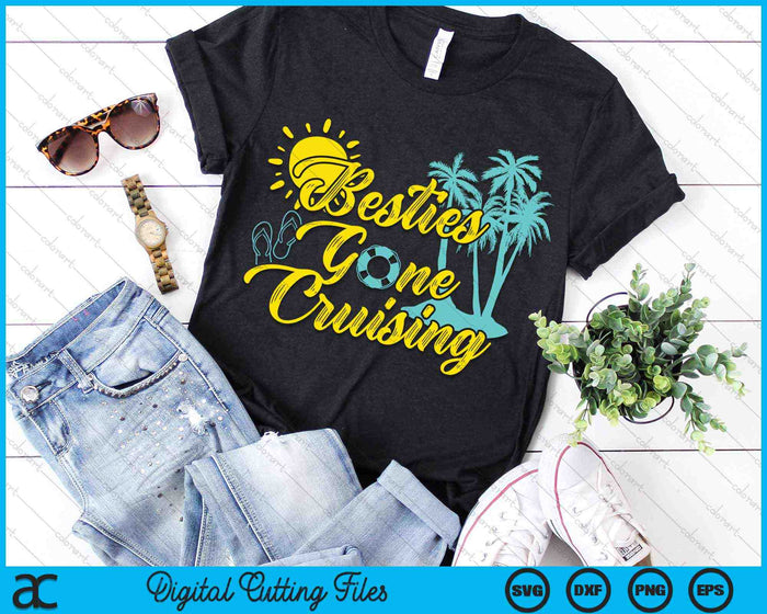 Besties Gone Cruise Girls Trip Cruising Vacation SVG PNG digitale snijbestanden