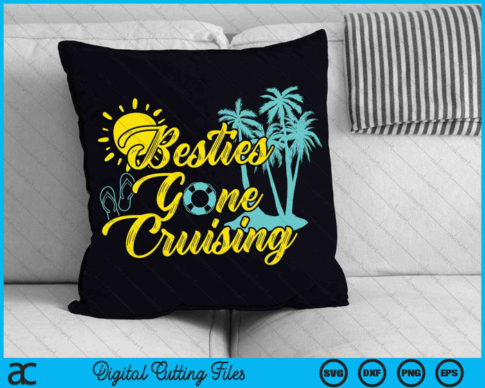 Besties Gone Cruise Girls Trip Cruising Vacation SVG PNG digitale snijbestanden