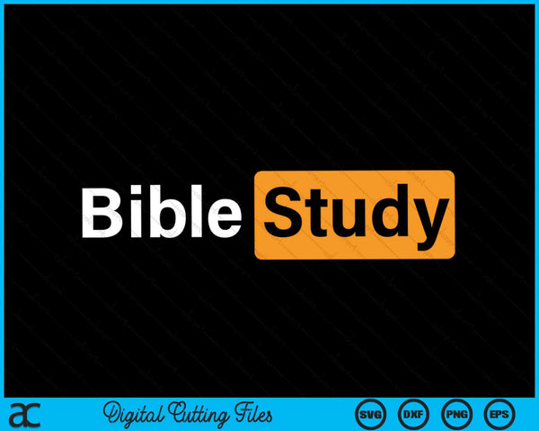 Bible Study Hub Logo Funny Sarcastic Adult Humor SVG PNG Cutting Printable Files