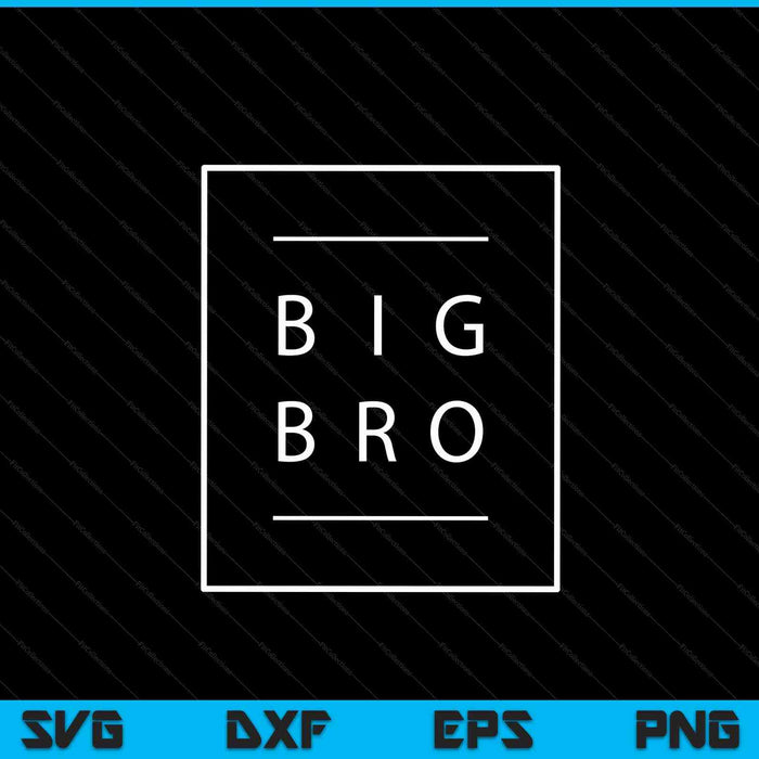 Big brother announcement toddler promoted to big bro SVG cut file