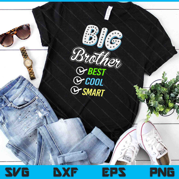 Big Brother Shirt Gift Funny Brother Birthday SVG PNG Digital Cutting File