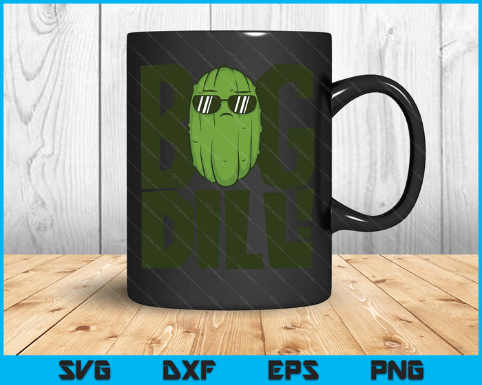 Big Dill I Love Green Pickles SVG PNG Digital Printable Files