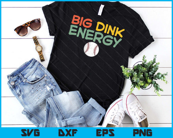 Big Dink Energy Baseball Lover Men Retro SVG PNG Digital Cutting Files