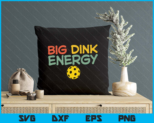 Big Dink Energy Pickleball Pickle Ball Lover Mannen Retro SVG PNG Digitale Snijbestanden