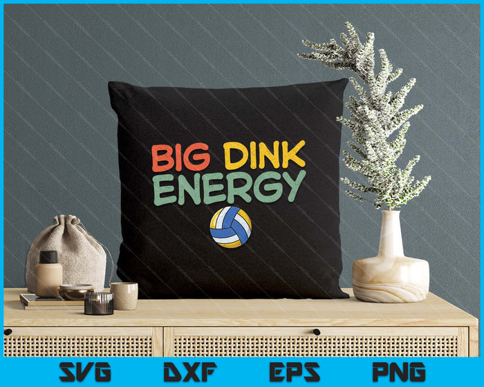 Big Dink Energy Volleyball Lover Men Retro SVG PNG Digital Cutting Files