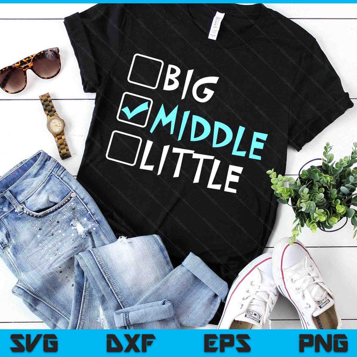 Big Middle Little Middle Brother SVG PNG Digital Printable Files