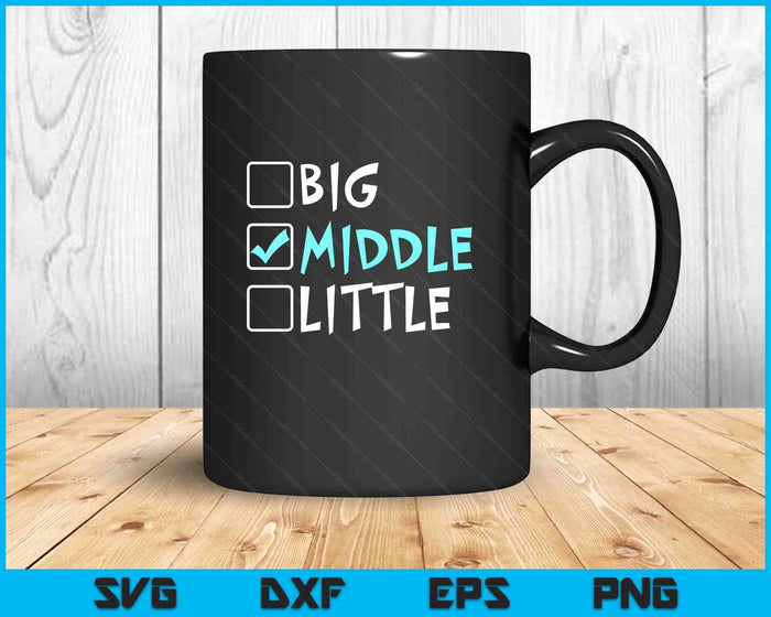 Big Middle Little Middle Brother SVG PNG Digital Printable Files