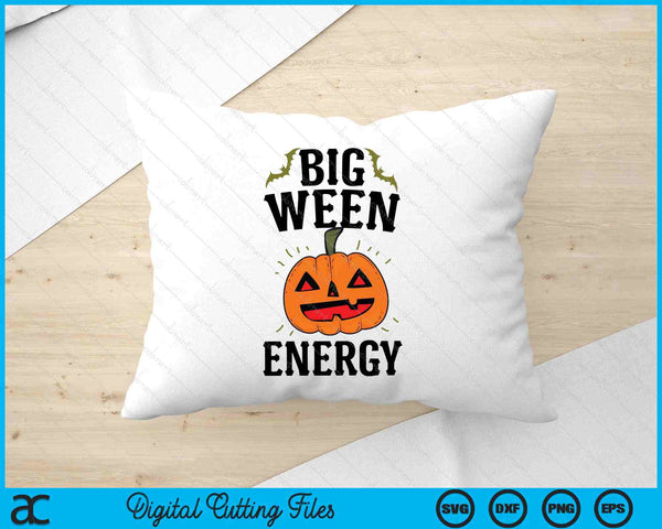 Big Ween Energy Halloween SVG PNG Digital Cutting Files