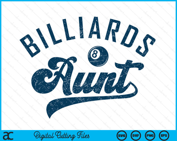 Billiards Aunt Mother’s Day SVG PNG Digital Printable Files