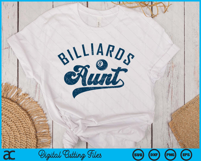 Billiards Aunt Mother’s Day SVG PNG Digital Printable Files