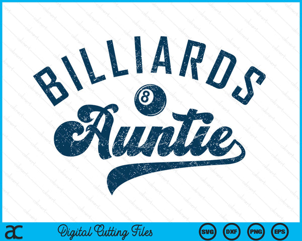 Billiards Auntie Mother’s Day SVG PNG Digital Printable Files