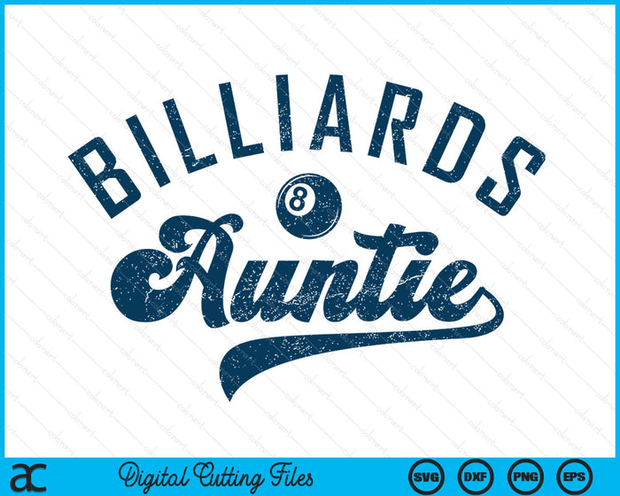 Billiards Auntie Mother’s Day SVG PNG Digital Printable Files
