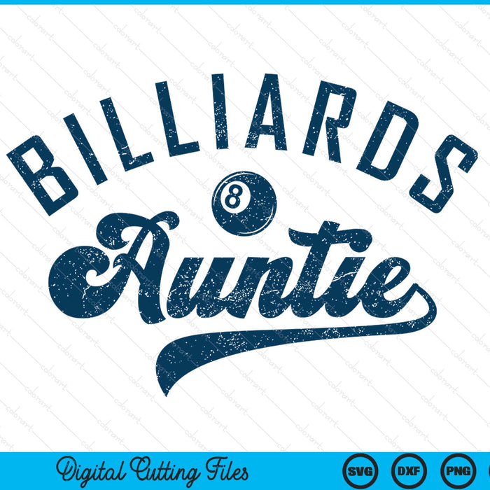 Billiards Auntie Mother’s Day SVG PNG Digital Printable Files