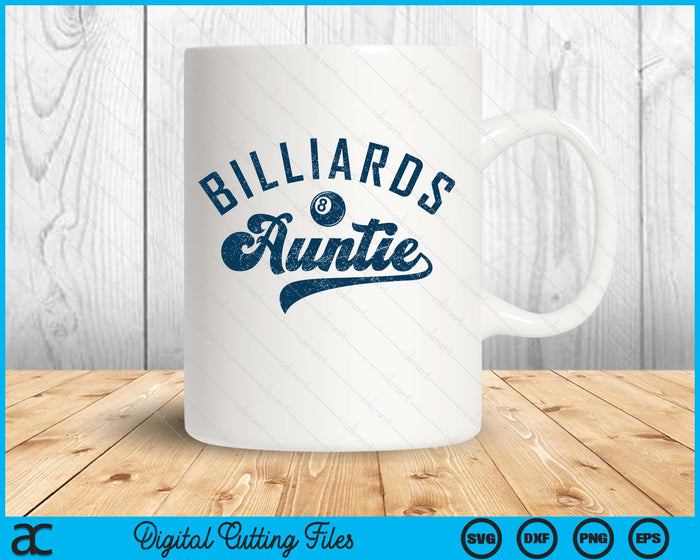 Billiards Auntie Mother’s Day SVG PNG Digital Printable Files