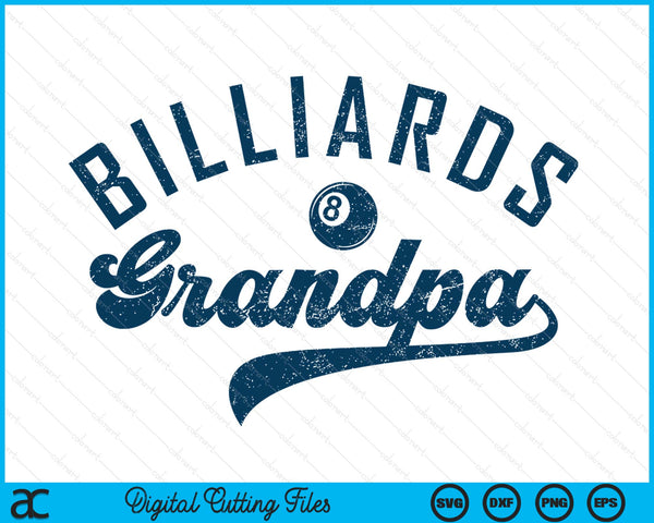 Billiards Grandpa Daddy Father’s Day SVG PNG Digital Printable Files