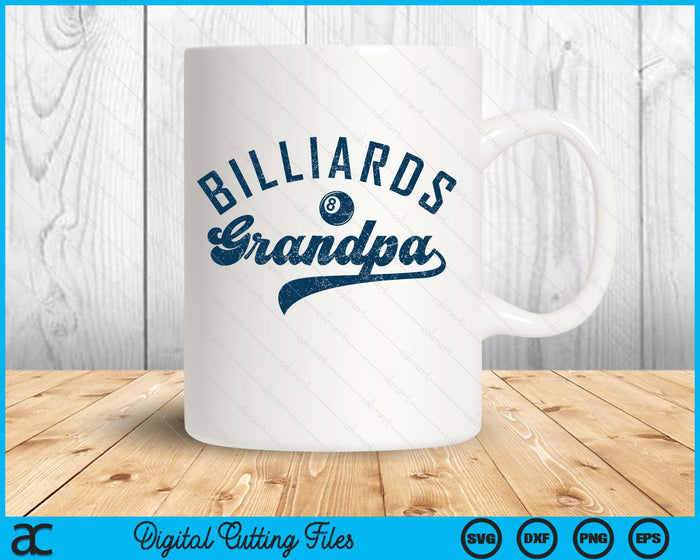 Billiards Grandpa Daddy Father’s Day SVG PNG Digital Printable Files