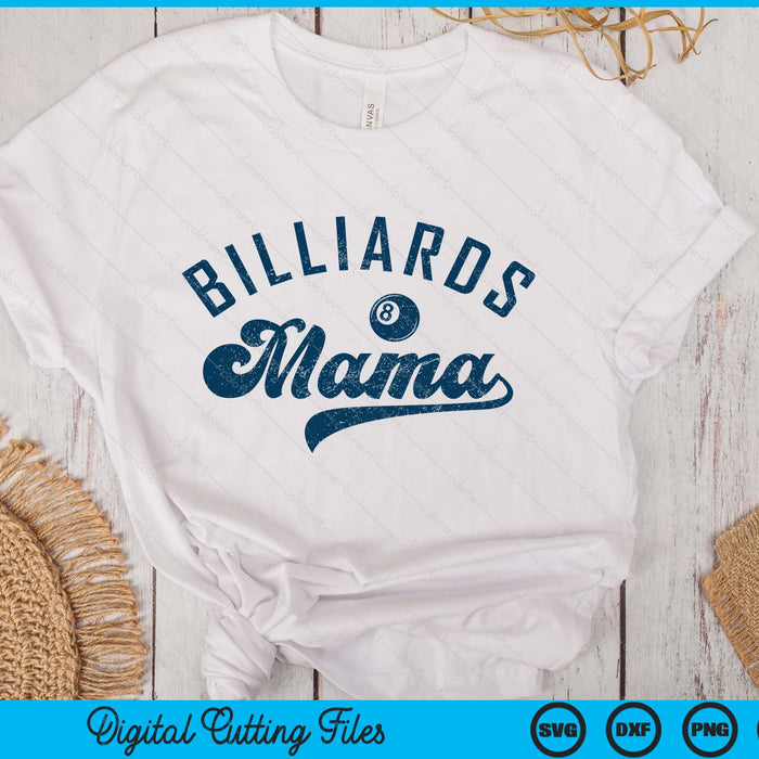 Billiards Mama Mother’s Day SVG PNG Digital Printable Files