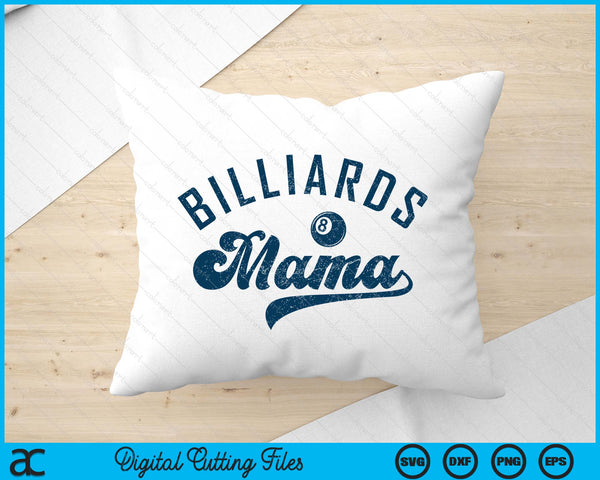 Billiards Mama Mother’s Day SVG PNG Digital Printable Files