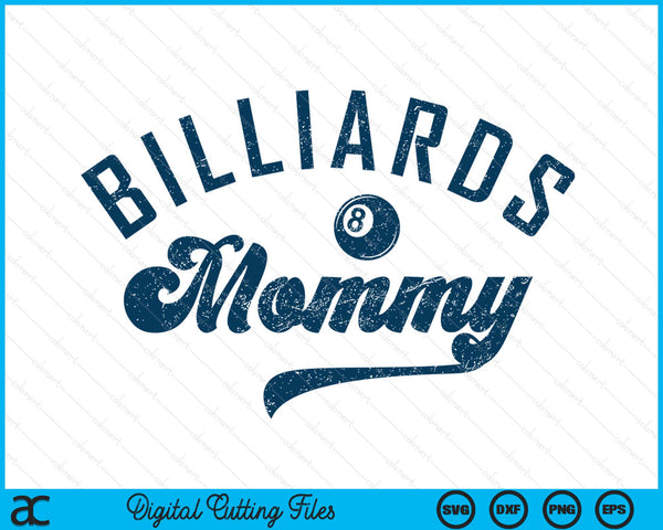 Billiards Mommy Mother’s Day SVG PNG Digital Printable Files