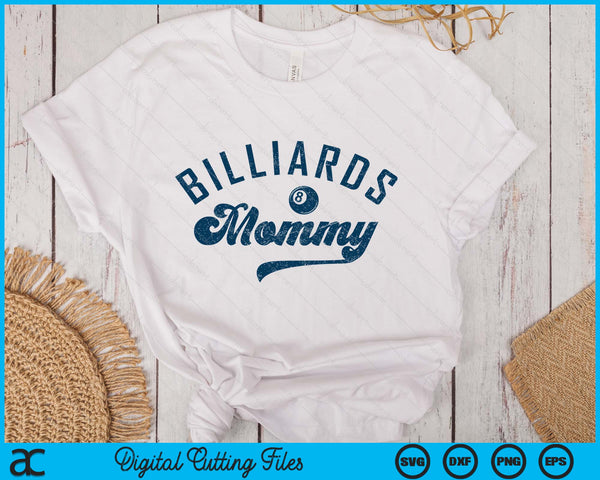 Billiards Mommy Mother’s Day SVG PNG Digital Printable Files