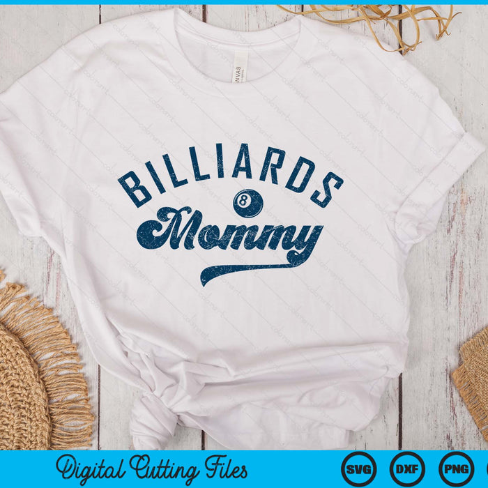 Billiards Mommy Mother’s Day SVG PNG Digital Printable Files