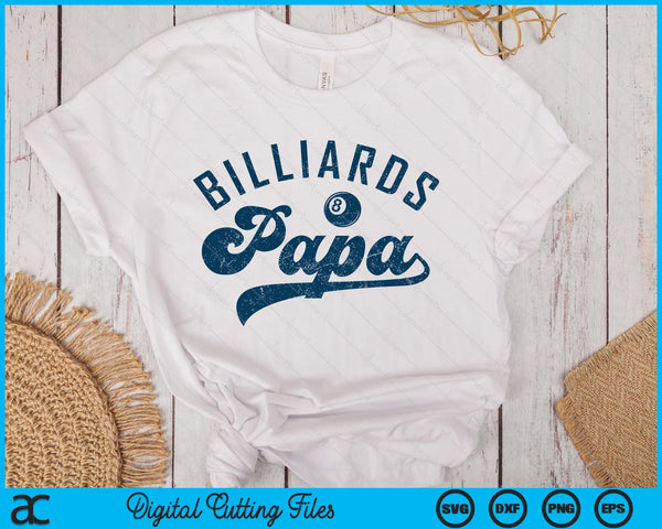 Billiards Papa Daddy Father’s Day SVG PNG Digital Printable Files