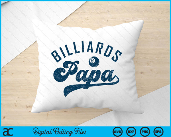 Billiards Papa Daddy Father’s Day SVG PNG Digital Printable Files