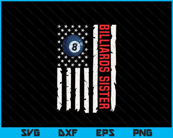 Billiards sister USA American flag patriotic mom 4th of July SVG cut file