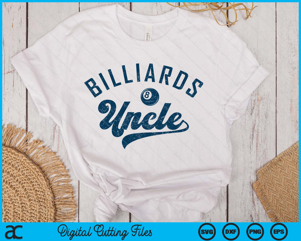 Billiards Uncle Gifts Daddy Father’s Day SVG PNG Digital Printable Files