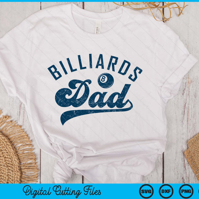 Billiards Dad Gifts Daddy Father's Day SVG PNG Digital Printable Files