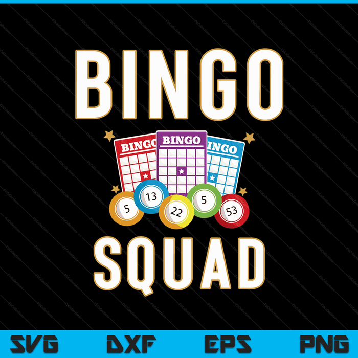 Bingo Squad Bingo Card Player Gift SVG PNG Digital Cutting Files