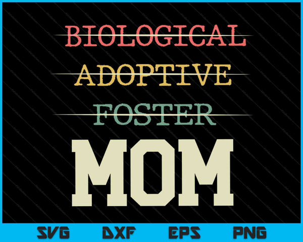Biologische adoptiepleegmoeder officieel een ouder SVG PNG digitale snijbestanden